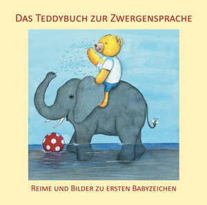 Buchcover Das Teddybuch zur Zwergensprache | Vivian König | EAN 9783981580525 | ISBN 3-9815805-2-4 | ISBN 978-3-9815805-2-5