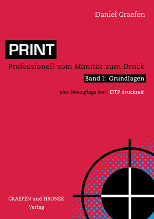 Buchcover Print | Daniel Graefen | EAN 9783981590500 | ISBN 3-9815905-0-3 | ISBN 978-3-9815905-0-0