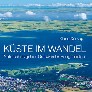 Buchcover Küste im Wandel | Klaus Dürkop | EAN 9783981592436 | ISBN 3-9815924-3-3 | ISBN 978-3-9815924-3-6