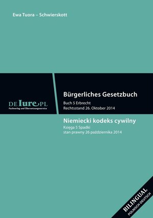 Buchcover BGB 5. Buch Erbrecht | Ewa Tuora-Schwierskott | EAN 9783981598353 | ISBN 3-9815983-5-0 | ISBN 978-3-9815983-5-3