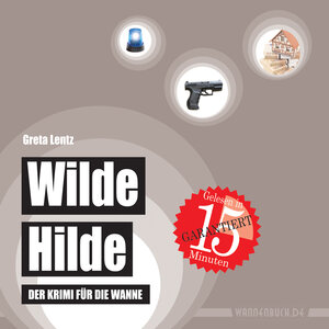 Buchcover Wilde Hilde | Greta Lentz | EAN 9783981598933 | ISBN 3-9815989-3-8 | ISBN 978-3-9815989-3-3