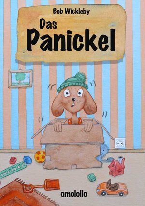 Buchcover Das Panickel | Bob Wickleby | EAN 9783981604818 | ISBN 3-9816048-1-4 | ISBN 978-3-9816048-1-8