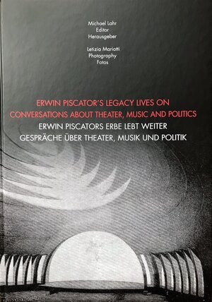 Buchcover Erwin Piscators Erbe lebt weiter  | EAN 9783981611915 | ISBN 3-9816119-1-8 | ISBN 978-3-9816119-1-5
