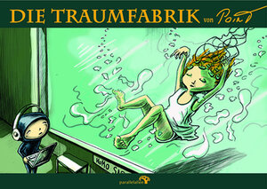Buchcover Die Traumfabrik | Tina Brenneisen | EAN 9783981623505 | ISBN 3-9816235-0-9 | ISBN 978-3-9816235-0-5