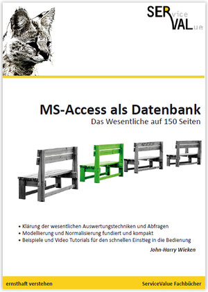 Buchcover MS-Access als Datenbank | John-Harry Wieken | EAN 9783981625325 | ISBN 3-9816253-2-3 | ISBN 978-3-9816253-2-5