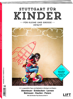 Buchcover Stuttgart für Kinder 2016/17  | EAN 9783981647297 | ISBN 3-9816472-9-7 | ISBN 978-3-9816472-9-7