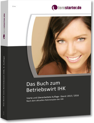 Buchcover Das Buch zum Betriebswirt IHK | Marco Gries | EAN 9783981657562 | ISBN 3-9816575-6-X | ISBN 978-3-9816575-6-2