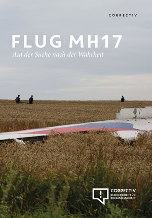 Buchcover Flug MH17 - Auf der Suche nach der Wahrheit | David Crawford | EAN 9783981691733 | ISBN 3-9816917-3-3 | ISBN 978-3-9816917-3-3