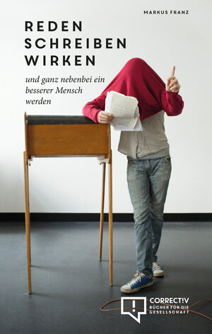 Buchcover reden schreiben wirken | Markus Franz | EAN 9783981691757 | ISBN 3-9816917-5-X | ISBN 978-3-9816917-5-7
