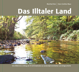 Buchcover Das Illtaler Land | Manfred Holz | EAN 9783981694321 | ISBN 3-9816943-2-5 | ISBN 978-3-9816943-2-1