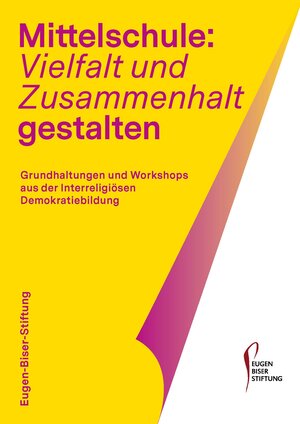 Buchcover Mittelschule: Vielfalt und Zusammenhalt gestalten | Stefan Zinsmeister | EAN 9783981698688 | ISBN 3-9816986-8-1 | ISBN 978-3-9816986-8-8