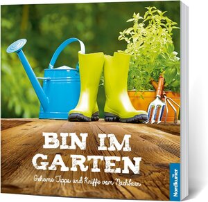 Buchcover Bin im Garten  | EAN 9783981705737 | ISBN 3-9817057-3-4 | ISBN 978-3-9817057-3-7