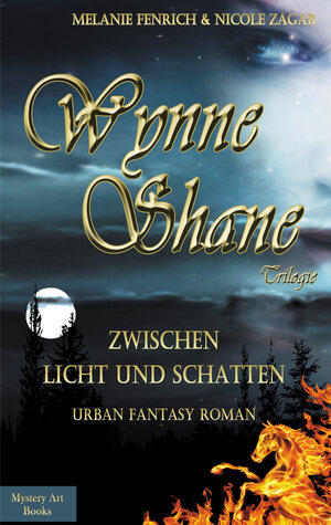 Buchcover Wynne Shane Trilogie  | EAN 9783981718218 | ISBN 3-9817182-1-6 | ISBN 978-3-9817182-1-8