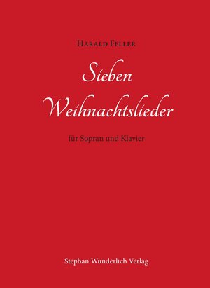 Buchcover Sieben Weihnachtslieder  | EAN 9783981720099 | ISBN 3-9817200-9-1 | ISBN 978-3-9817200-9-9