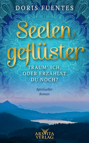 Buchcover Seelengeflüster | Doris Fuentes | EAN 9783981743203 | ISBN 3-9817432-0-2 | ISBN 978-3-9817432-0-3