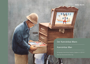 Buchcover Der Kamishibai-Mann - Kamishibai Man / Kamishibai | Allen Say | EAN 9783981744316 | ISBN 3-9817443-1-4 | ISBN 978-3-9817443-1-6