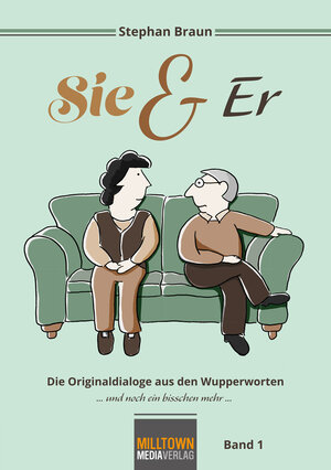 Buchcover Sie & Er | Stephan Cornelis Braun | EAN 9783981744507 | ISBN 3-9817445-0-0 | ISBN 978-3-9817445-0-7