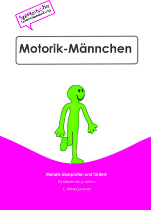 Buchcover Motorik-Männchen | Elke Winkelmann | EAN 9783981760156 | ISBN 3-9817601-5-8 | ISBN 978-3-9817601-5-6