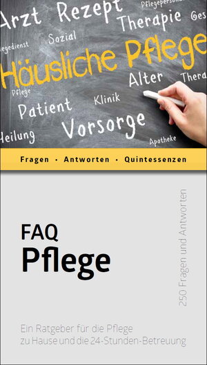Buchcover FAQ Pflege | Martin Kienreich | EAN 9783981766141 | ISBN 3-9817661-4-8 | ISBN 978-3-9817661-4-1