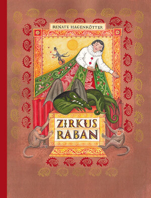 Buchcover Zirkus Raban | Renate Hagenkötter | EAN 9783981775402 | ISBN 3-9817754-0-6 | ISBN 978-3-9817754-0-2
