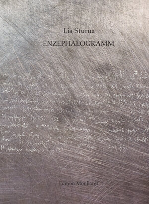 Buchcover Enzephalogramm | Lia Sturua | EAN 9783981778946 | ISBN 3-9817789-4-4 | ISBN 978-3-9817789-4-6