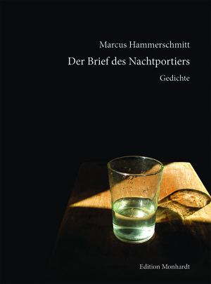 Buchcover Der Brief des Nachtportiers | Marcus Hammerschmitt | EAN 9783981778960 | ISBN 3-9817789-6-0 | ISBN 978-3-9817789-6-0