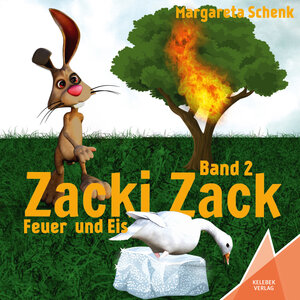 Buchcover Zacki Zack | Margareta Schenk | EAN 9783981782769 | ISBN 3-9817827-6-3 | ISBN 978-3-9817827-6-9