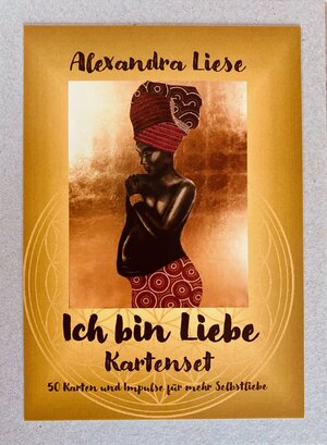 Buchcover Karten-Set "ICH BIN LIEBE" | Alexandra Liese | EAN 9783981798883 | ISBN 3-9817988-8-0 | ISBN 978-3-9817988-8-3