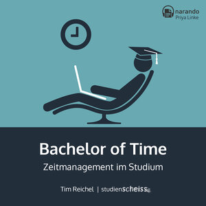 Buchcover Bachelor of Time | Tim Reichel | EAN 9783981819144 | ISBN 3-9818191-4-4 | ISBN 978-3-9818191-4-4
