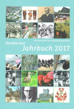 Buchcover Bentheimer Jahrbuch 2017 | Sören Groß | EAN 9783981821109 | ISBN 3-9818211-0-6 | ISBN 978-3-9818211-0-9