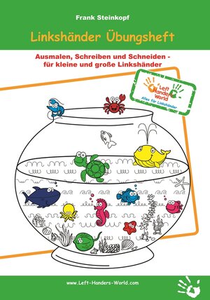 Buchcover Linkshänder Übungsheft | Frank Steinkopf | EAN 9783981825343 | ISBN 3-9818253-4-9 | ISBN 978-3-9818253-4-3