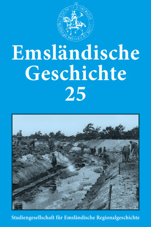 Buchcover Emsländische Geschichte 25 | Helmut Lensing | EAN 9783981839357 | ISBN 3-9818393-5-8 | ISBN 978-3-9818393-5-7