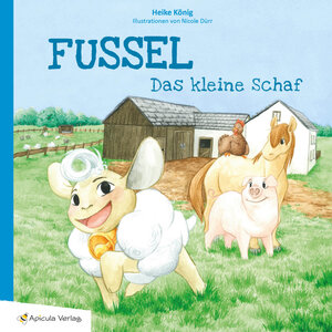 Buchcover Fussel, das kleine Schaf | Heike König | EAN 9783981861228 | ISBN 3-9818612-2-1 | ISBN 978-3-9818612-2-8