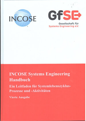 Buchcover INCOSE Systems Engineering Handbuch | EAN 9783981880502 | ISBN 3-9818805-0-1 | ISBN 978-3-9818805-0-2