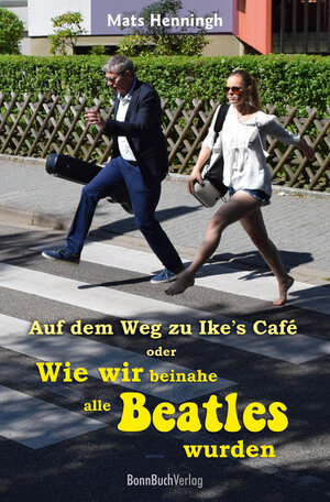 Buchcover Auf dem Weg zu Ike's Café | Mats Henningh | EAN 9783981882186 | ISBN 3-9818821-8-0 | ISBN 978-3-9818821-8-6