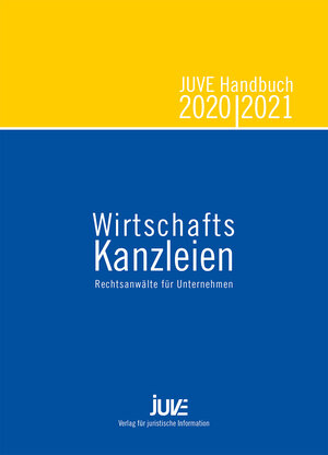 Buchcover JUVE Handbuch Wirtschaftskanzleien 2020/2021 | Christine Albert | EAN 9783981903836 | ISBN 3-9819038-3-8 | ISBN 978-3-9819038-3-6