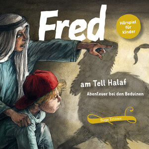 Buchcover Fred am Tell Halaf | Birge Tetzner | EAN 9783981920024 | ISBN 3-9819200-2-3 | ISBN 978-3-9819200-2-4