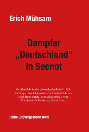 Buchcover Dampfer "Deutschland" in Seenot | Erich Mühsam | EAN 9783981924329 | ISBN 3-9819243-2-0 | ISBN 978-3-9819243-2-9