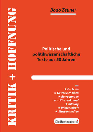 Buchcover Kritik und Hoffnung | Bodo Zeuner | EAN 9783981924381 | ISBN 3-9819243-8-X | ISBN 978-3-9819243-8-1