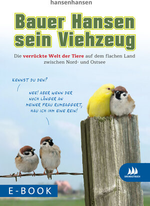 Buchcover Bauer Hansen sein Viehzeug | Hansen Klaus | EAN 9783981936452 | ISBN 3-9819364-5-0 | ISBN 978-3-9819364-5-2