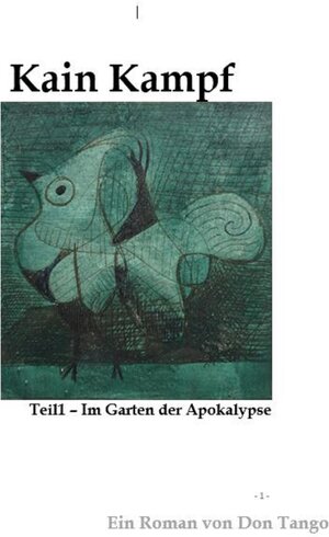 Buchcover Kain Kampf | Don Tango | EAN 9783981953336 | ISBN 3-9819533-3-9 | ISBN 978-3-9819533-3-6