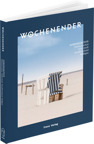 Buchcover Wochenender: Nordseeküste  | EAN 9783981974867 | ISBN 3-9819748-6-7 | ISBN 978-3-9819748-6-7