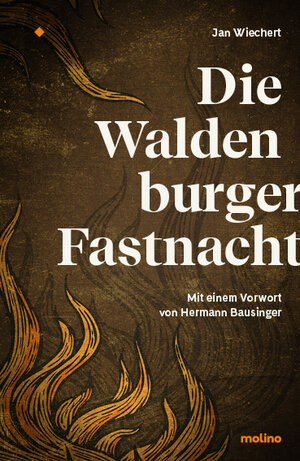 Buchcover Die Waldenburger Fastnacht | Jan Wiechert | EAN 9783982023182 | ISBN 3-9820231-8-1 | ISBN 978-3-9820231-8-2