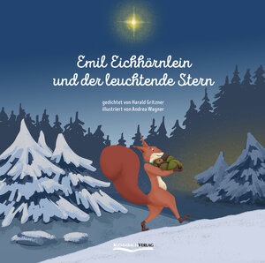 Buchcover Emil Eichhörnlein und der leuchtende Stern | Harald Gritzner | EAN 9783982027234 | ISBN 3-9820272-3-3 | ISBN 978-3-9820272-3-4