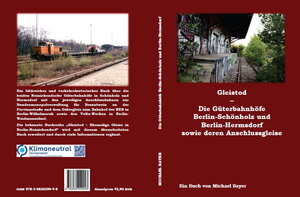 Buchcover Gleistod - Die Güterbahnhöfe Berlin-Schönholz und Berlin-Hermsdorf sowie deren Anschlussgleise | Michael Bayer | EAN 9783982029948 | ISBN 3-9820299-4-5 | ISBN 978-3-9820299-4-8