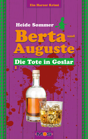 Buchcover BERTA UND AUGUSTE | Heide Sommer | EAN 9783982043760 | ISBN 3-9820437-6-X | ISBN 978-3-9820437-6-0
