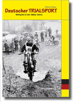 Buchcover Deutscher TRIALSPORT | Steffen Ottinger | EAN 9783982052304 | ISBN 3-9820523-0-0 | ISBN 978-3-9820523-0-4