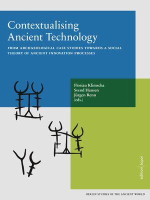 Buchcover Contextualising Ancient Technology | Florian Klimscha | EAN 9783982067094 | ISBN 3-9820670-9-X | ISBN 978-3-9820670-9-4