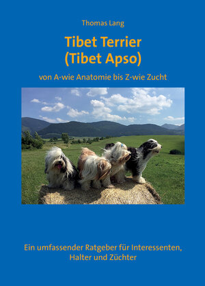 Buchcover Tibet Terrier (Tibet Apso) | Thomas Lang | EAN 9783982068503 | ISBN 3-9820685-0-9 | ISBN 978-3-9820685-0-3