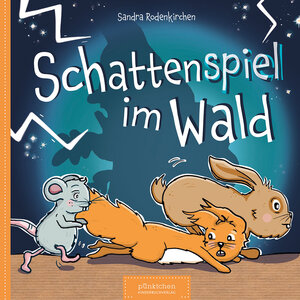 Buchcover Schattenspiel im Wald | Sandra Rodenkirchen | EAN 9783982075433 | ISBN 3-9820754-3-2 | ISBN 978-3-9820754-3-3